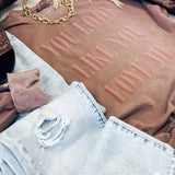 You Look Like you Love Me Tee