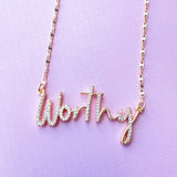WORTHY NECKLACE