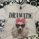 Dramatic Poodle Tee