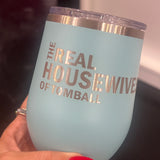 Real Housewives Wine Cup