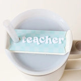 Tumbler Lid Tag- Teacher