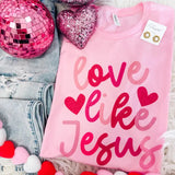 Love Like Jesus T-shirt