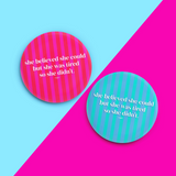 She Was Tired Acrylic Coaster